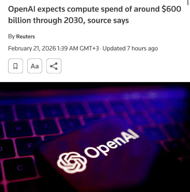 OpenAI планирует потратить около $600 млрд на вычислительные мощности до 2030 года, — Reuters.
В 20