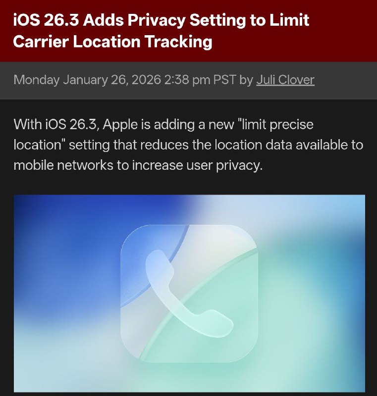 В iOS 26.3 появится защита от слежки операторов.
Обновление позволит скрывать точное местоположение