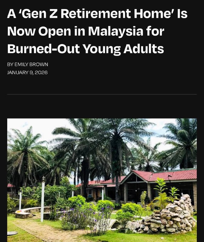 «Дом престарелых» для выгоревших зумеров открыли в Малайзии.
За 34 тысячи рублей в месяц молодёжи