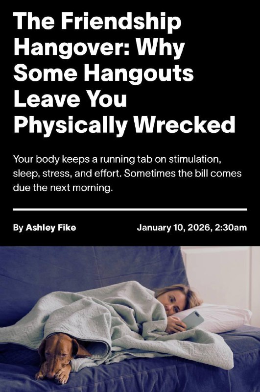Похмелье от дружбы существует — учёные утверждают, что обычная встреча с друзьями может вымотать сил