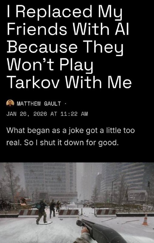 Парень заменил своих друзей на ИИ, потому что никто не хотел играть с ним в Тарков
Автор рассказал,