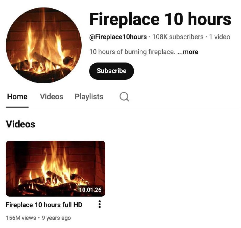 9 лет назад какой-то гений создал канал на ютубе и загрузил туда всего одно 10-часовое видео с горящ