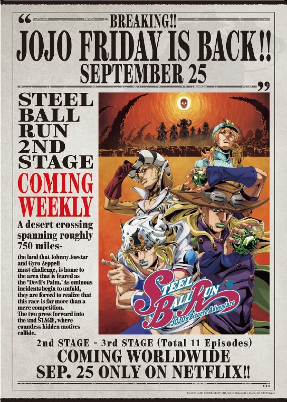 🐎 Вторые и третьи этапы «Steel Ball Run» стартуют 25 сентября на Netflix.
В сеть выложили обе стран