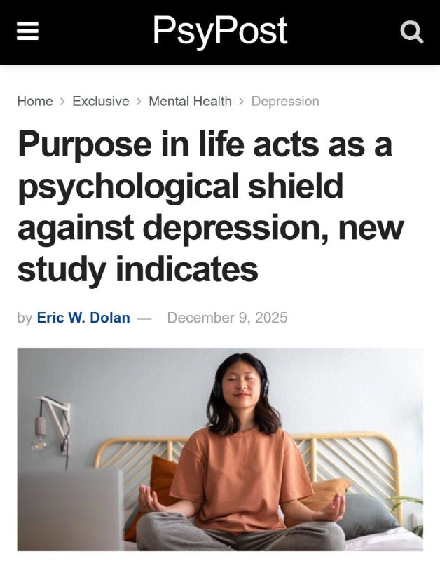 Цель в жизни защищает от депрессии и повышает ощущение полноты жизни, показало десятилетнее наблюден