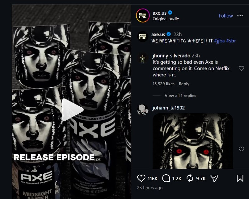 🗿AXE присоединяется к протесту Netflix в поддержку фанатов Steel Ball Run.
В официальном аккаунте A